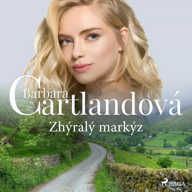 Zhýralý markýz - Barbara Cartlandová - Saga Egmont International