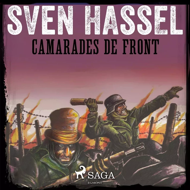 Camarades de front - Sven Hassel - Saga Egmont French