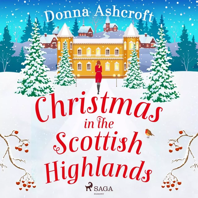 Christmas in the Scottish Highlands - Donna Ashcroft - Saga Egmont International