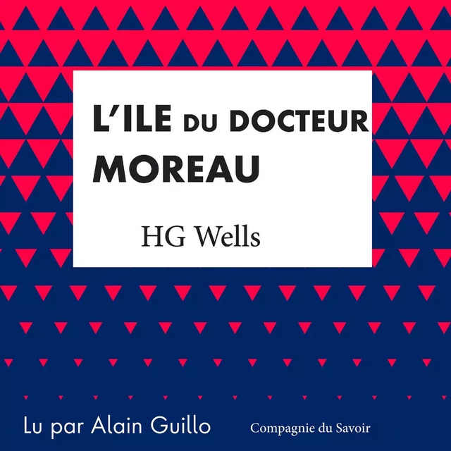 L'Île du Docteur Moreau - Herbert George Wells - Saga Egmont French