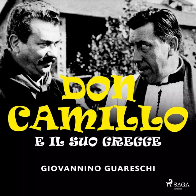 Don Camillo e il suo gregge - Giovannino Guareschi - Saga Egmont International