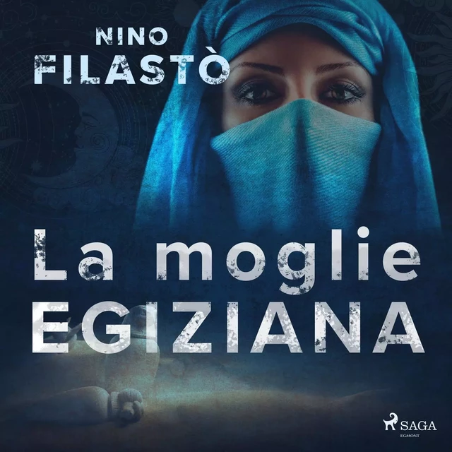 La moglie egiziana - Nino Filastò - Saga Egmont International