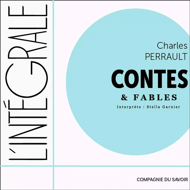 Charles Perrault, l'intégrale des contes et des fables - Charles Perrault - Saga Egmont French