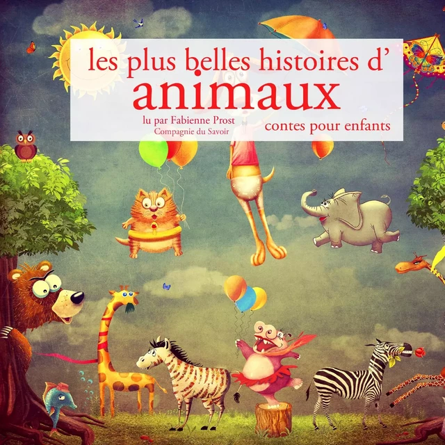 Les Plus Belles Histoires d'animaux - Charles Perrault, Frères Grimm, Hans Christian Andersen - Saga Egmont French