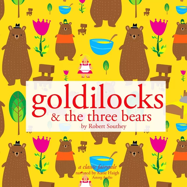 Goldilocks and the Three Bears - Robert Southey - Saga Egmont International