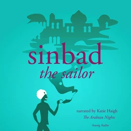 Sinbad the Sailor, a 1001 Nights Fairy Tale