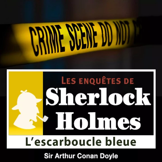 L'Escarboucle bleue, une enquête de Sherlock Holmes - Arthur Conan Doyle - Saga Egmont French