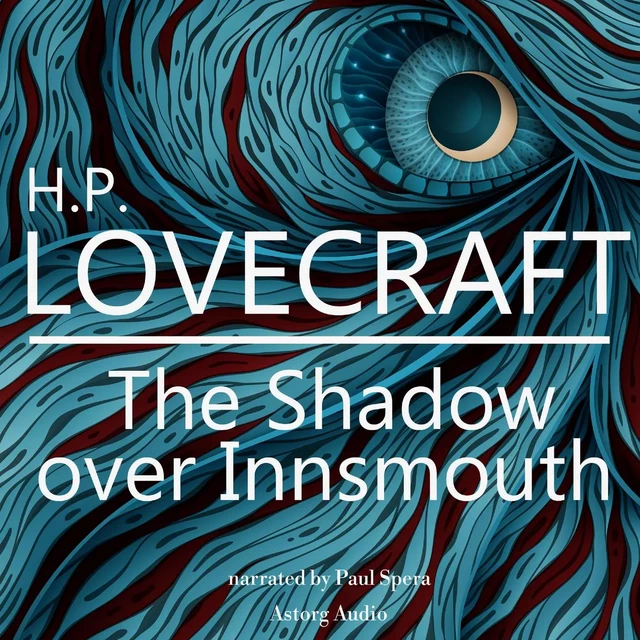 H. P. Lovecraft : The Shadow Over Innsmouth - H. P. Lovecraft - Saga Egmont International