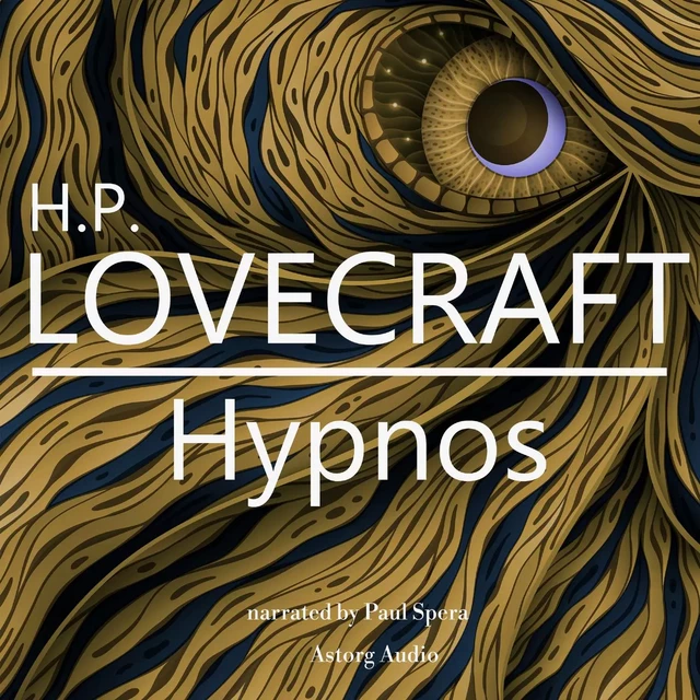 H. P. Lovecraft : Hypnos - H. P. Lovecraft - Saga Egmont International