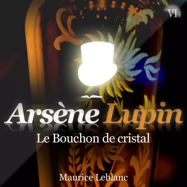 Arsène Lupin : Le bouchon de cristal - Maurice Leblanc - Saga Egmont French