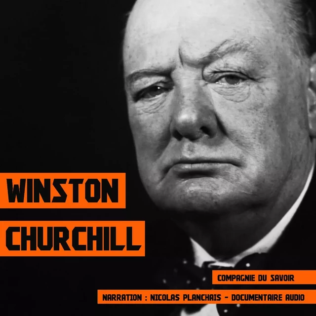 Winston Churchill, une biographie - John Mac - Saga Egmont French