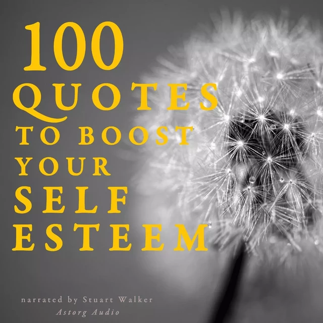 100 Quotes to Boost your Self-Esteem - J. M. Gardner - Saga Egmont International