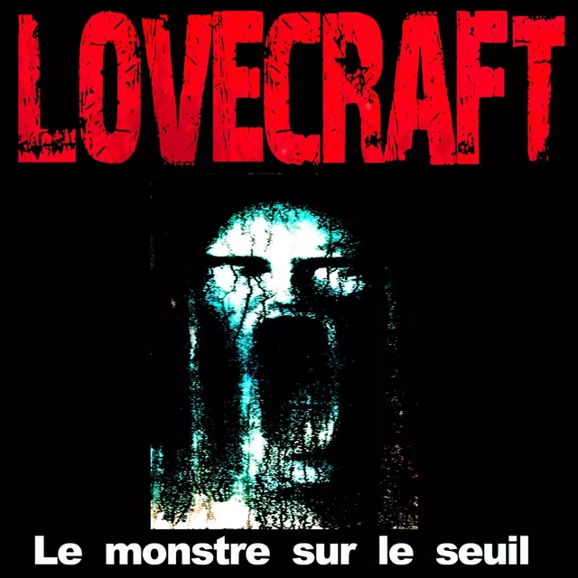 Le Monstre sur le seuil - H. P. Lovecraft - Saga Egmont French