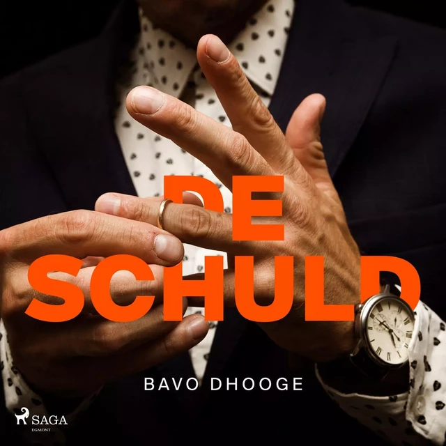 De schuld - Bavo Dhooge - Saga Egmont International