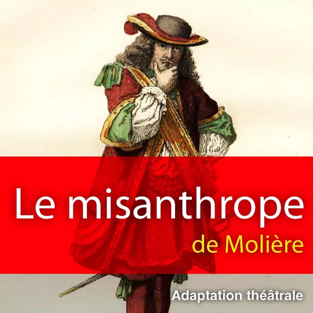 Le Misanthrope -  Molière - Saga Egmont French