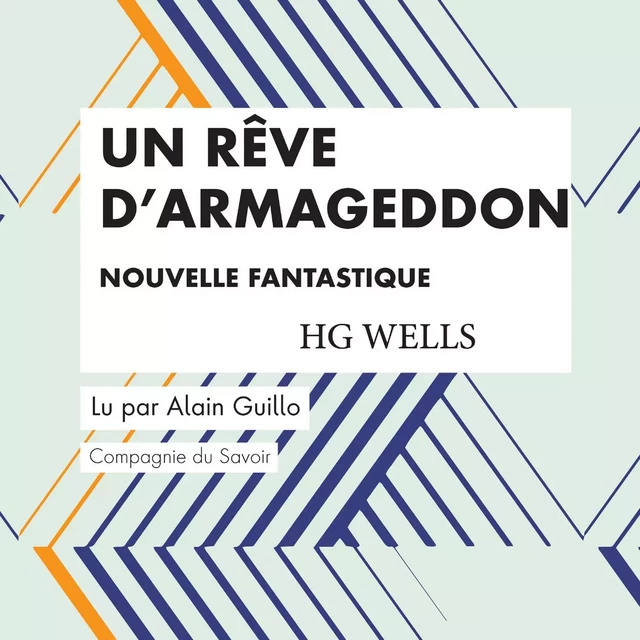 Un rêve d'Armageddon - Herbert George Wells - Saga Egmont French