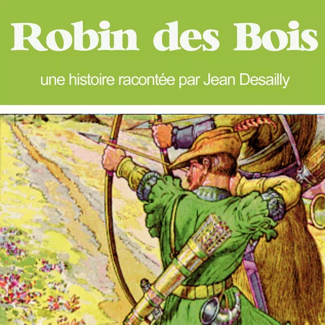 Robin des Bois - Louis Sauvat - Saga Egmont French