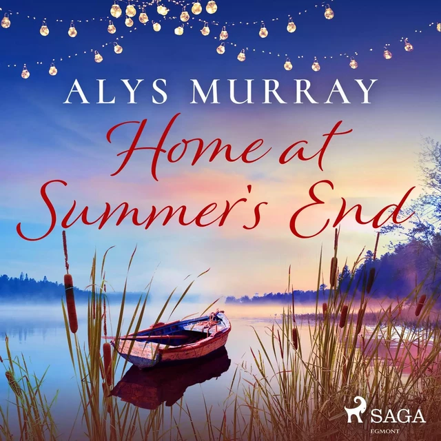 Home at Summer's End - Alys Murray - Saga Egmont International