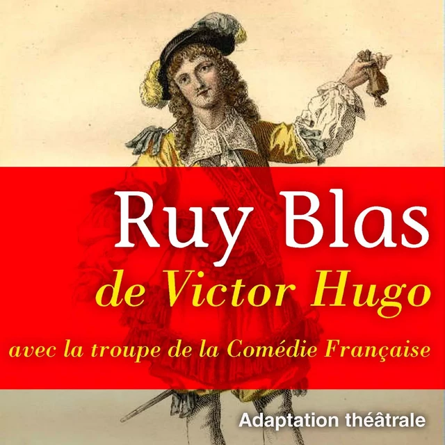 Ruy Blas - Victor Hugo - Saga Egmont French