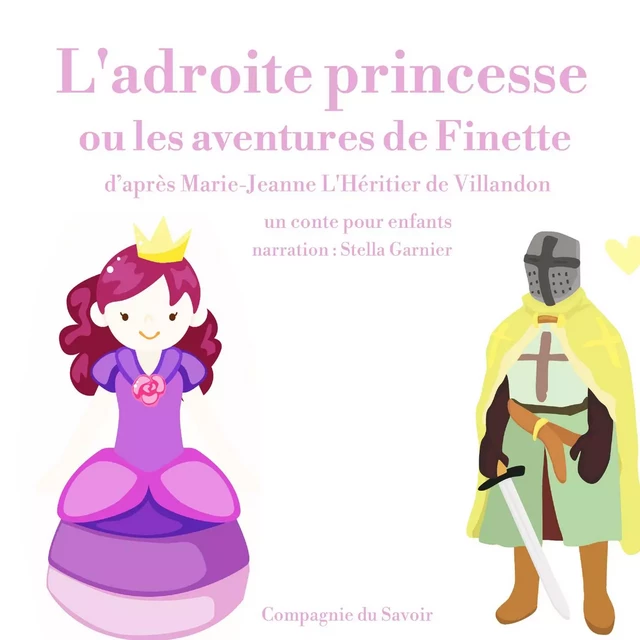 L'Adroite Princesse ou les aventures de Finette - Charles Perrault - Saga Egmont French