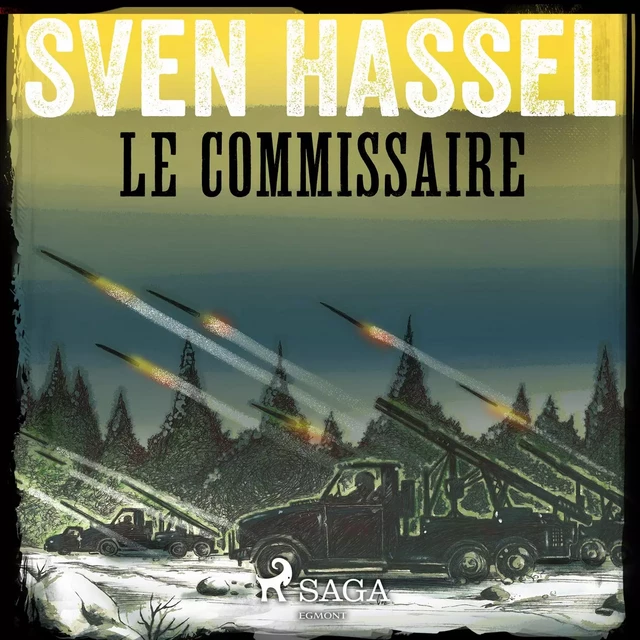 Le Commissaire - Sven Hassel - Saga Egmont French