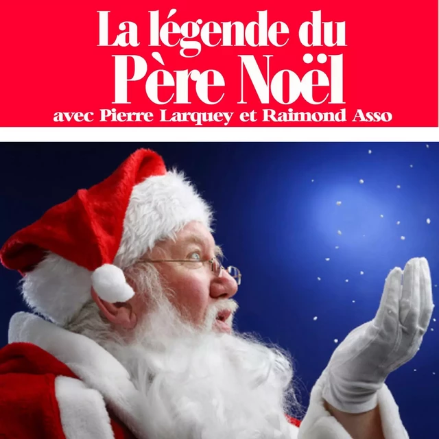 La Légende du Père Noël - Raymond Asso - Saga Egmont French