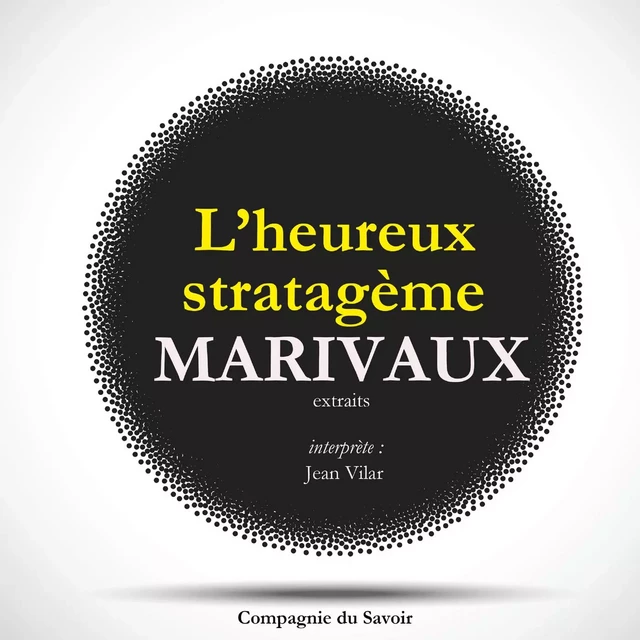 L'Heureux Stratagème, de Marivaux - Pierre de Marivaux - Saga Egmont French