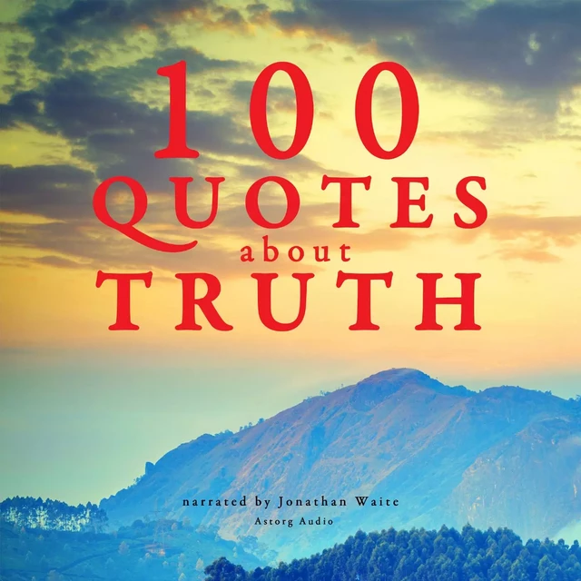 100 Quotes About Truth - J. M. Gardner - Saga Egmont International