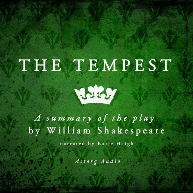 The Tempest, a play by William Shakespeare – Summary - William Shakespeare - Saga Egmont International