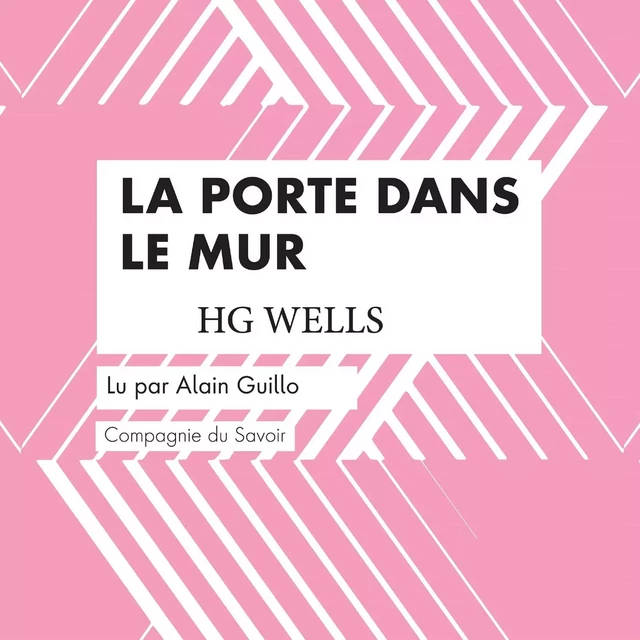 La Porte dans le Mur - Herbert George Wells - Saga Egmont French