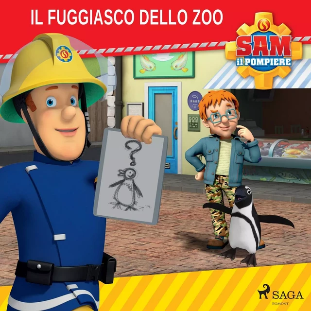 Sam il Pompiere - Il fuggiasco dello zoo -  Mattel - Saga Egmont International