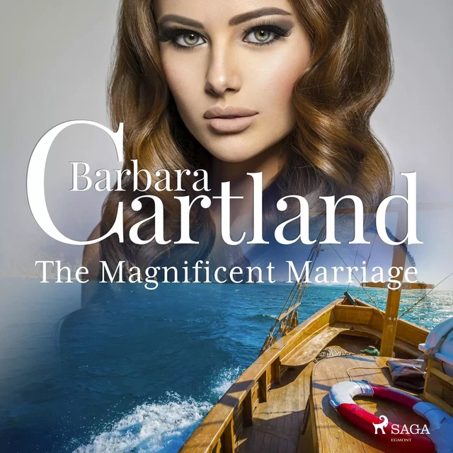 The Magnificent Marriage - Barbara Cartland - Saga Egmont International