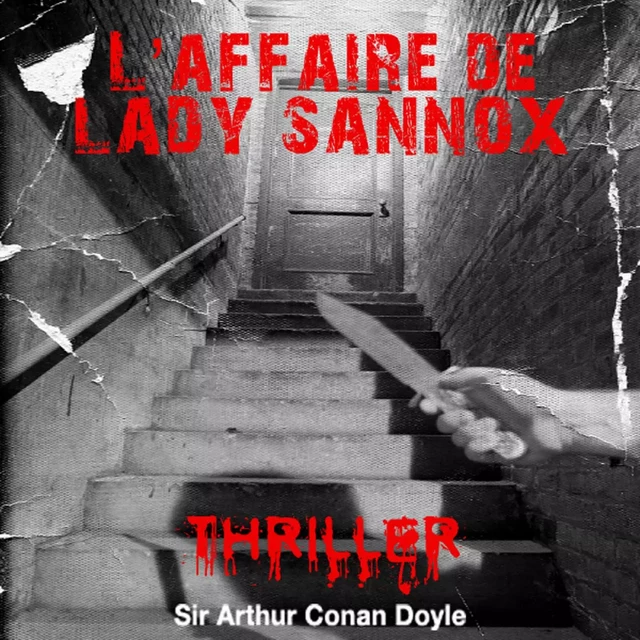 Lady Sannox - Arthur Conan Doyle - Saga Egmont French