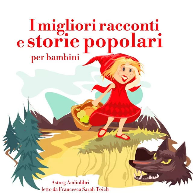 I migliori racconti e storie popolari - Hans Christian Andersen - Saga Egmont International