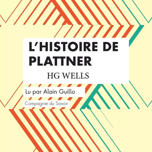 L'Histoire de Plattner - Herbert George Wells - Saga Egmont French