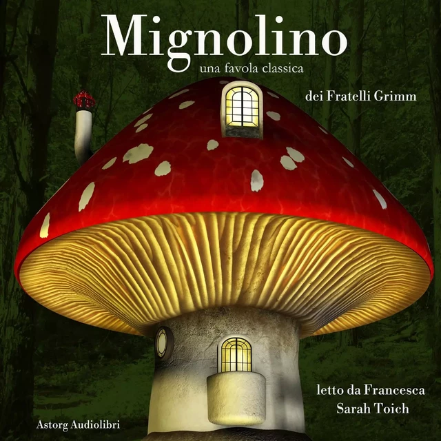 Mignolino - Fratelli Grimm - Saga Egmont International