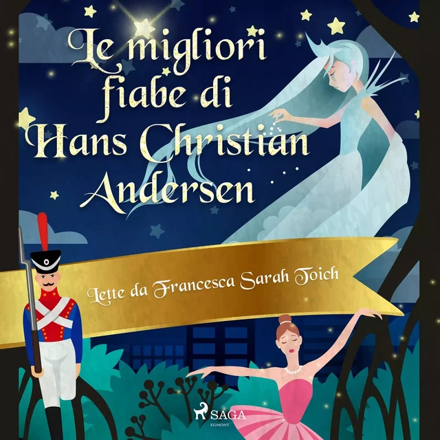 Le migliori fiabe e storie di Andersen - Hans Christian Andersen - Saga Egmont International