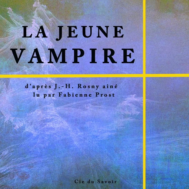 La Jeune vampire - J.-H. Rosny Aîné - Saga Egmont French