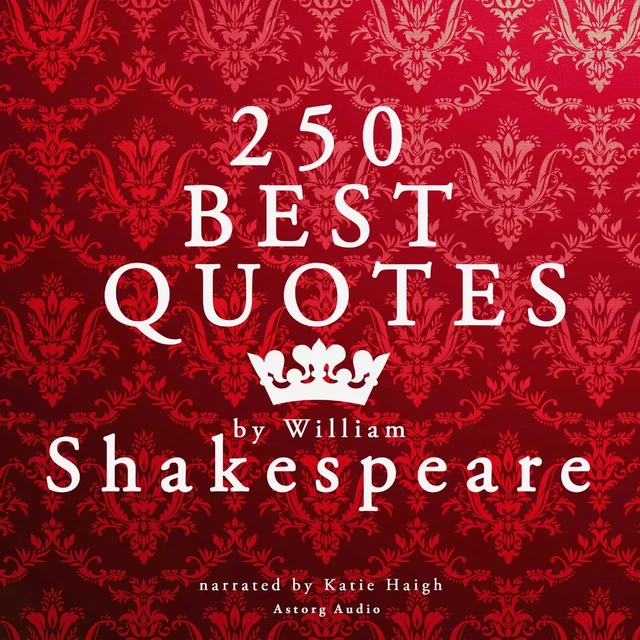 Best Quotes by William Shakespeare - William Shakespeare - Saga Egmont International