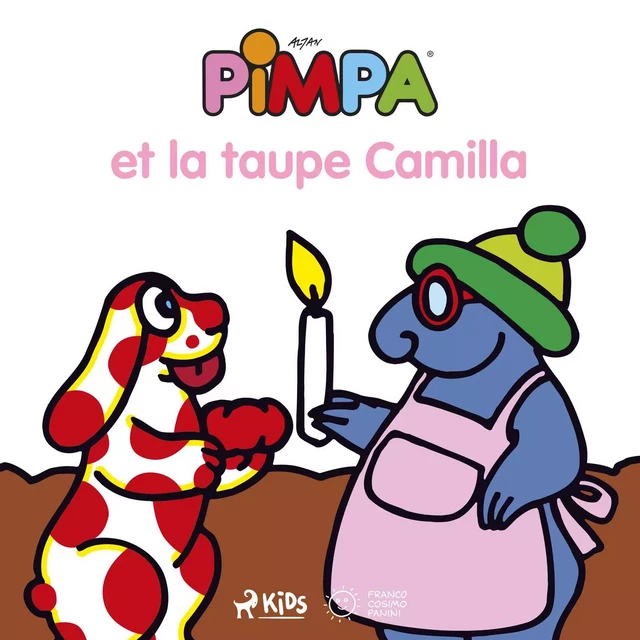 Pimpa et la taupe Camilla -  Altan - Saga Egmont French