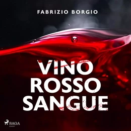 Vino rosso sangue