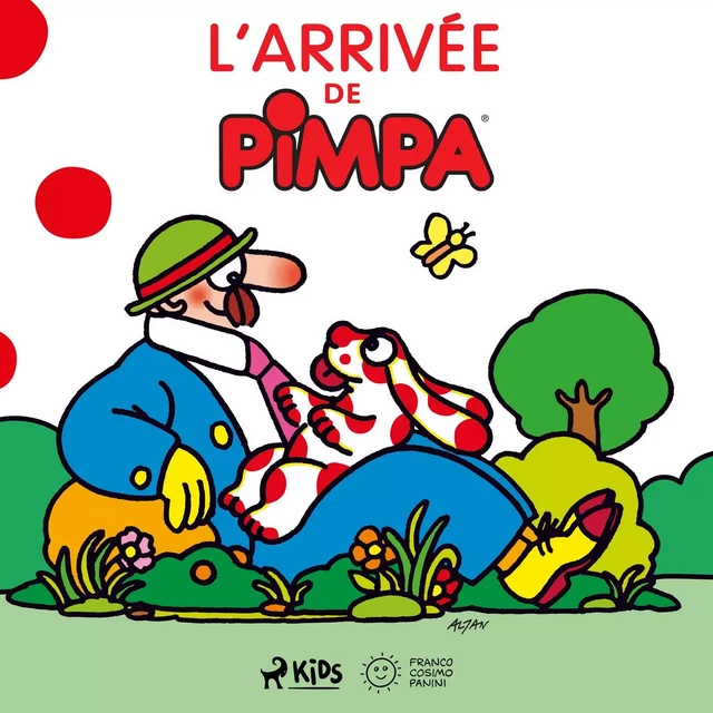 L’arrivée de Pimpa -  Altan - Saga Egmont French