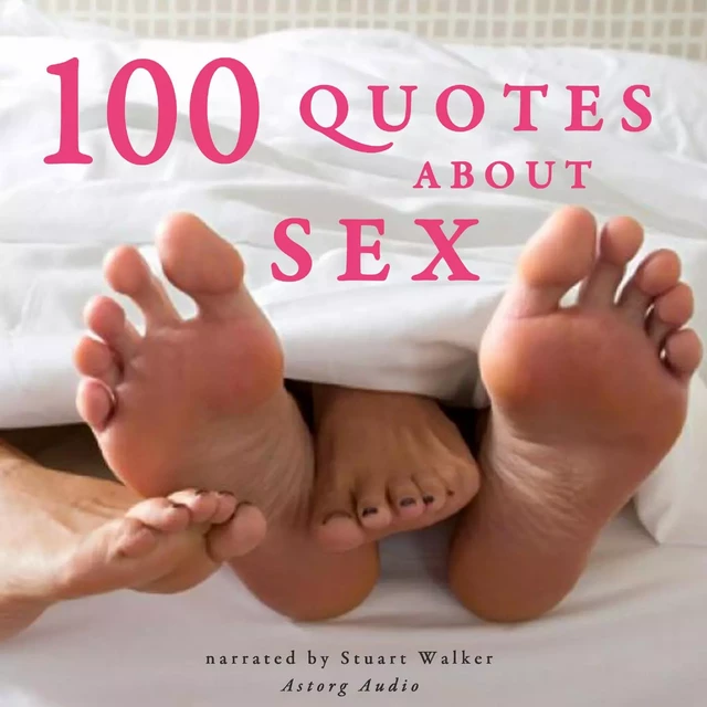 100 Quotes About Sex - J. M. Gardner - Saga Egmont International