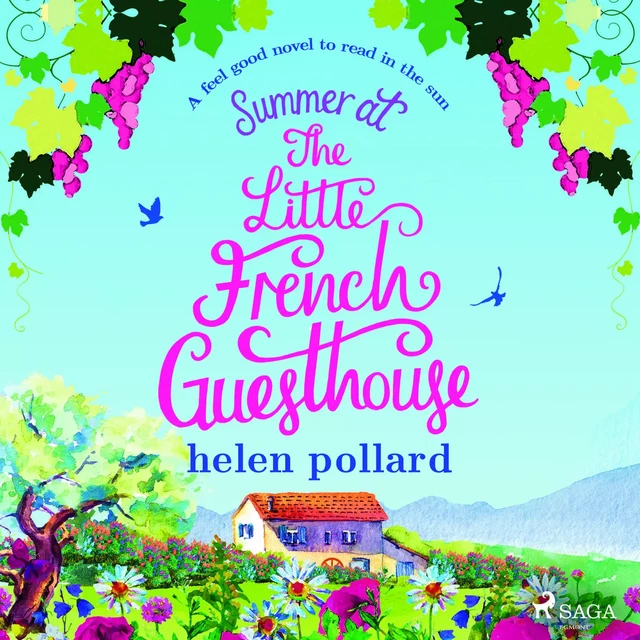 Summer at the Little French Guesthouse - Helen Pollard - Saga Egmont International