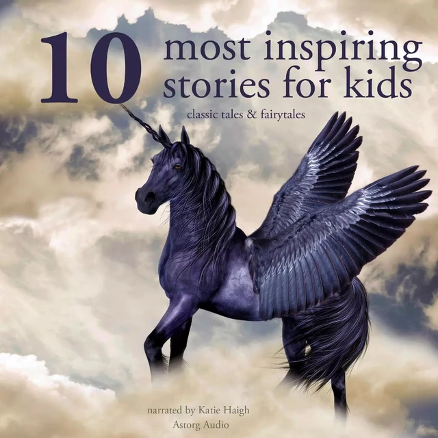 10 Most Inspiring Stories for Kids - Hans Christian Andersen, Charles Perrault, Brothers Grimm - Saga Egmont International