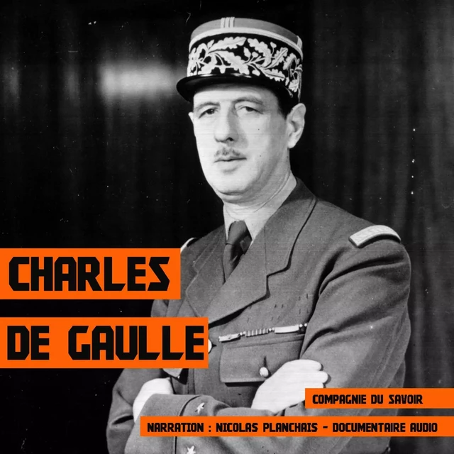 Charles de Gaulle, une biographie - Frédéric Garnier - Saga Egmont French