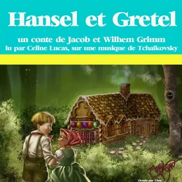 Hansel et Gretel