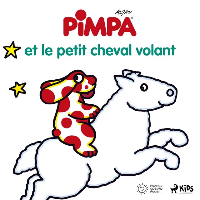 Pimpa et le petit cheval volant -  Altan - Saga Egmont French