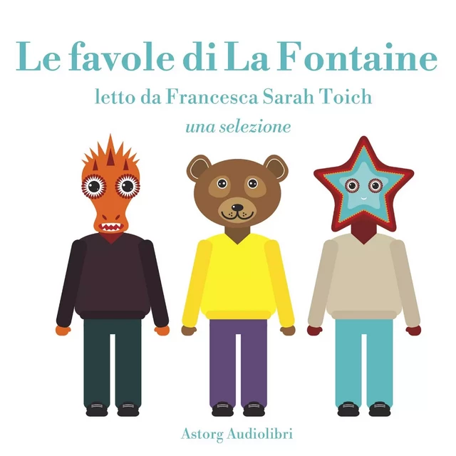 Le favole di La Fontaine, una selezione - Jean de La Fontaine - Saga Egmont International