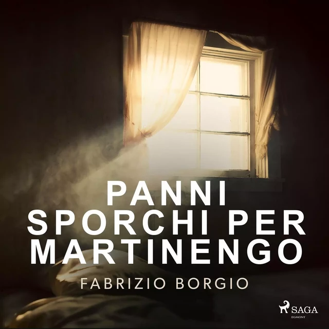 Panni sporchi per Martinengo - Fabrizio Borgio - Saga Egmont International